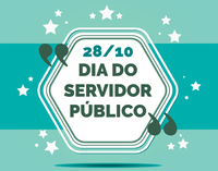 28/10 - DIA DO SERVIDOR PÚBLICO