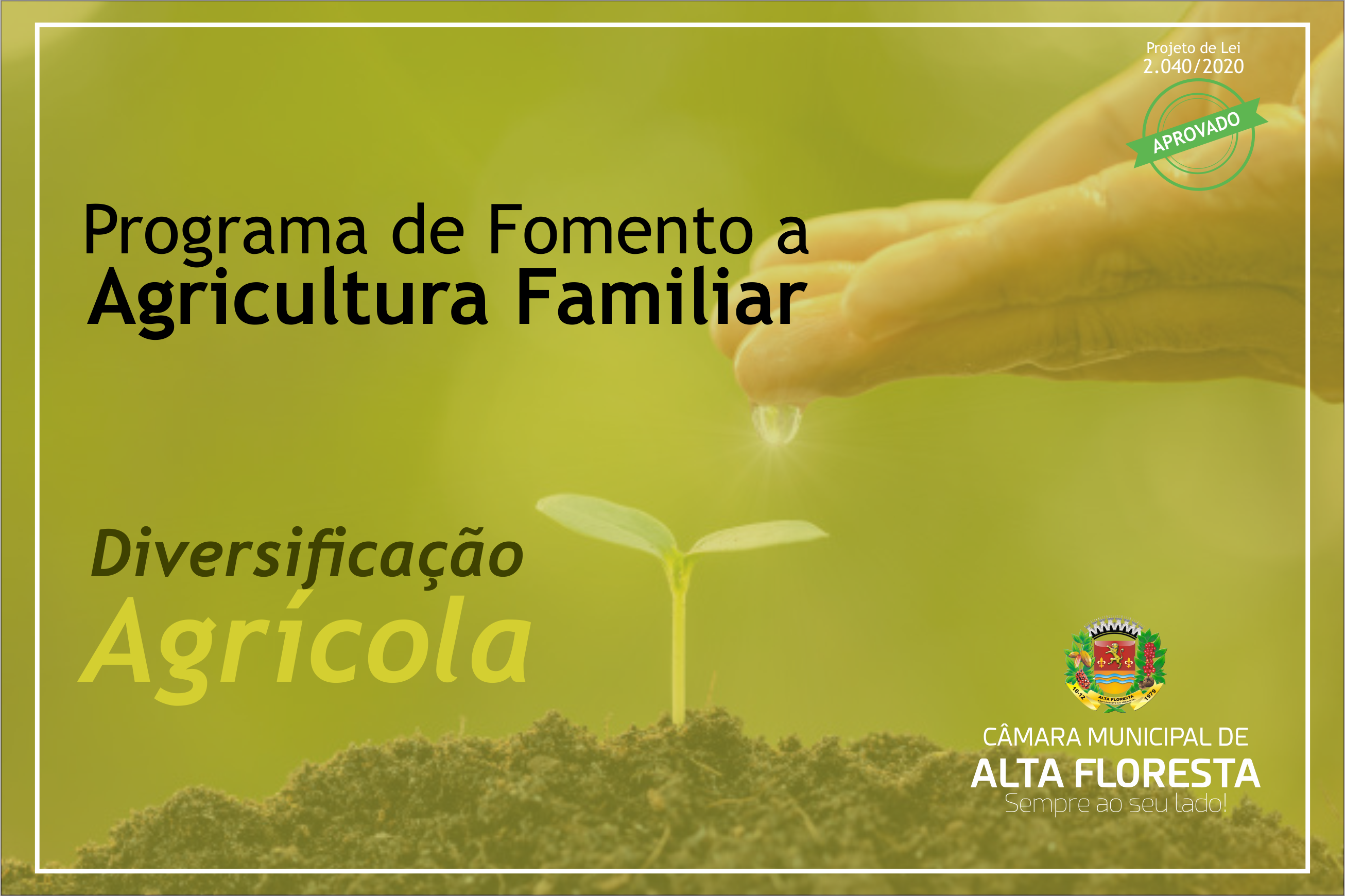 Câmara aprova crédito especial para a diversificação agrícola
