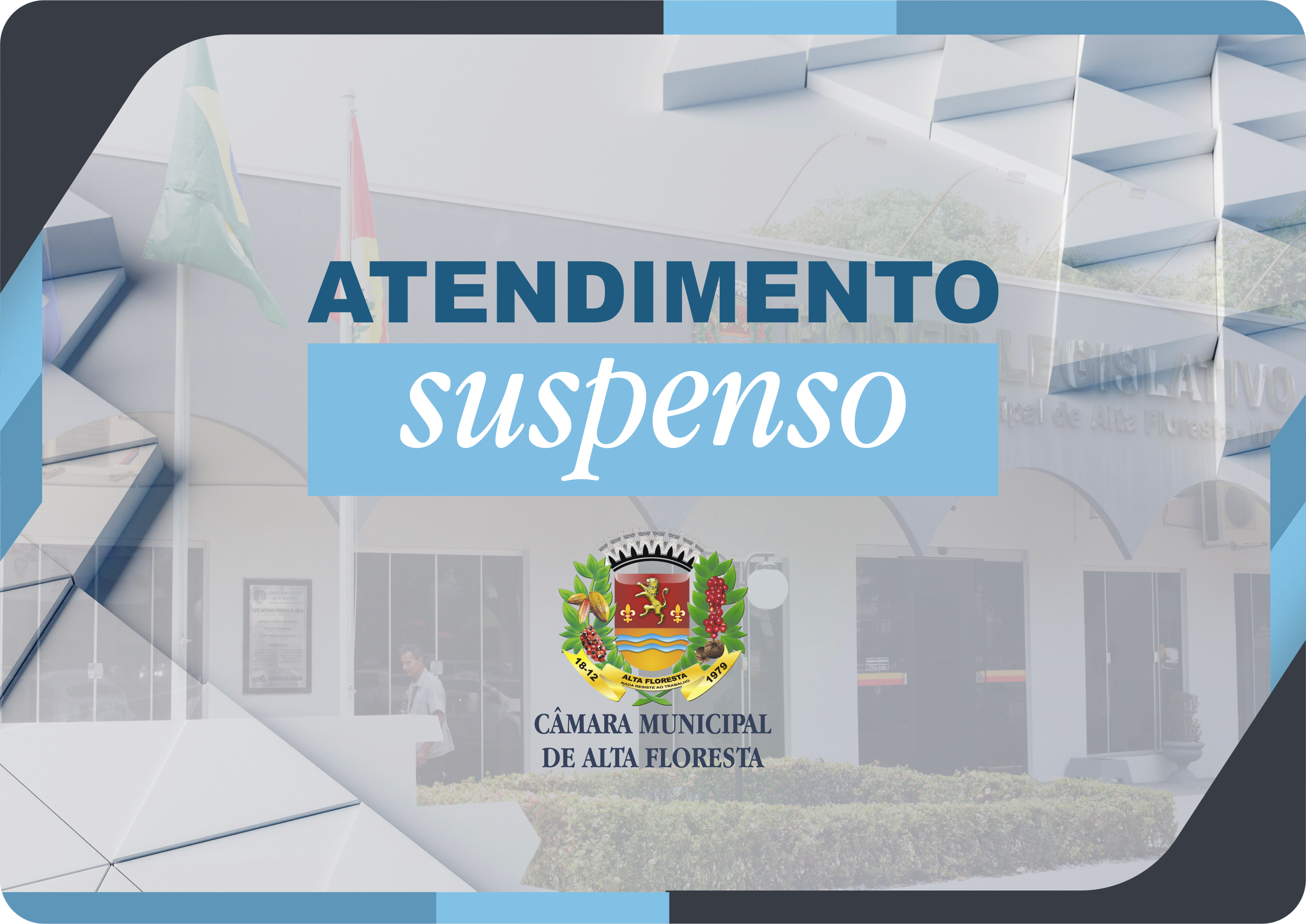 COVID-19: Câmara suspende atendimento até o dia 31 de janeiro como medida de prevenção
