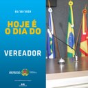 Dia do Vereador - 01 de outubro