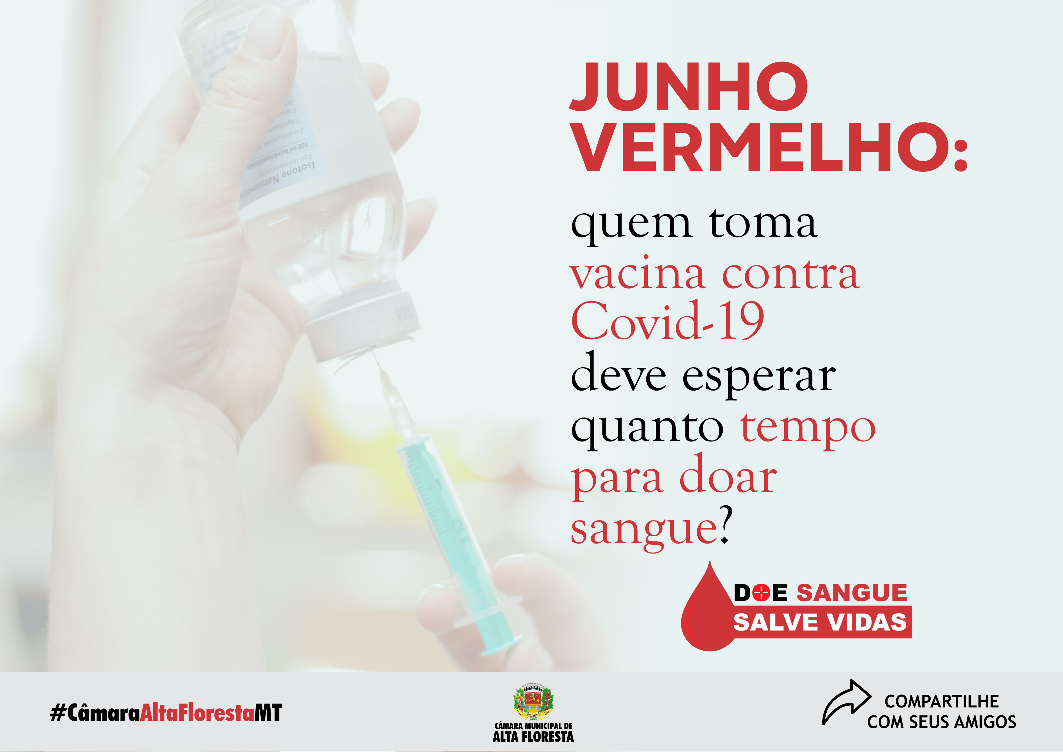 Junho Vermelho: quem toma vacina contra Covid-19 deve esperar quanto tempo para doar sangue?