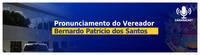 Pronunciamento do vereador Bernardo Patrício dos Santos na Sessão Ordinária do dia 11/02/2025